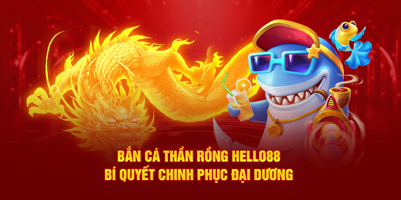 bắn cá thần rồng