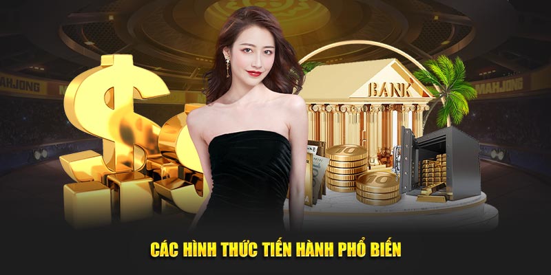 Các hình thức thực hiện thường gặp