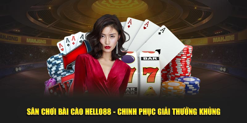 sân chơi bài cào hello88